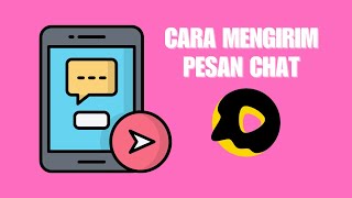 Cara Mengirim Pesan Chat di Snack Video