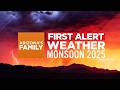 Monsoon 2025 An Arizona S Family First Alert Weather Special Monsoon 2025 An Arizona S Family First Alert Weather Special