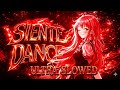 LOWX SIENTE DANCE SLOWED 