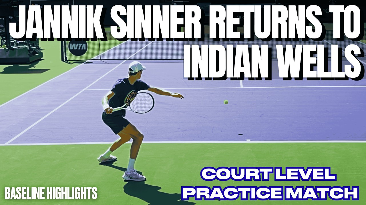 Jannik Sinner Returns to Indian Wells | 2026 Court Level Practice Match | 4K