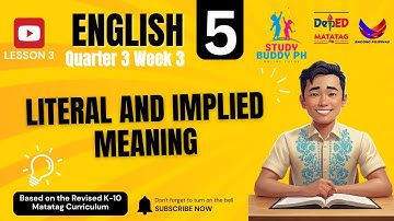 English 5 Quarter 3 Week 3: Literal and Implied Meaning