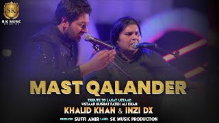 Video thumbnail of "Mast Qalandar ( Official Music Video ) | Khalid Khan x Inzi Dx | Qawwali 2023 | SK Music Company"