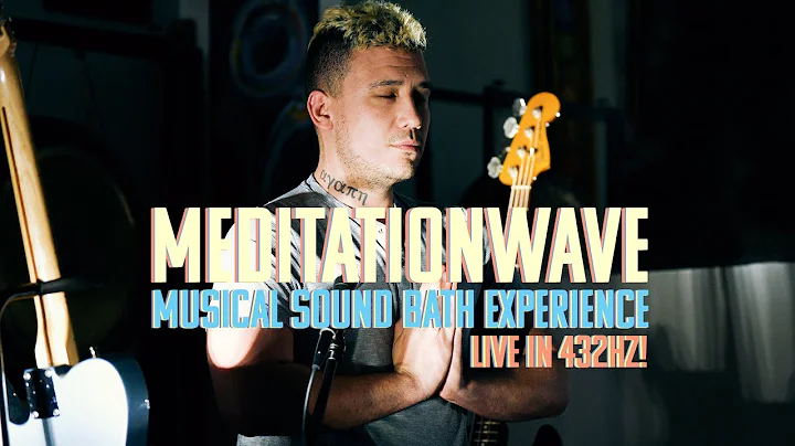 Live In Concert at MEDITATIONWAVE: Musical Sound B...