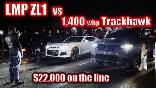 LMP ZL1 vs 1,400whp Jeep Trackhawk