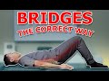 Youre probably doing a bridge wrong  physical therapist shows the right way