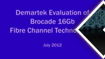 Demartek Brocade 16 Gbps Fibre Channel Database Performance Evaluation
