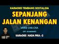 Sepanjang jalan kenangan KARAOKE nada pria G versi Cha Cha (Karaoke lagu nostalgia) - Tetty Kadi