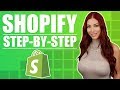 How To Start A Shopify Store Step-By-Step Tutorial