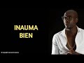 INAUMA - BIEN (Lyrics Music Video)