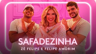Safadezinha - Zé Felipe E Felipe Amorim Coreografia - Lore Improta