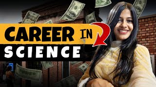 Top 13 HIGHEST Paying Career Options In Science | What After BSc? Career Options After 12th Science