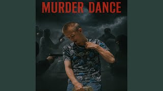Murda Dance