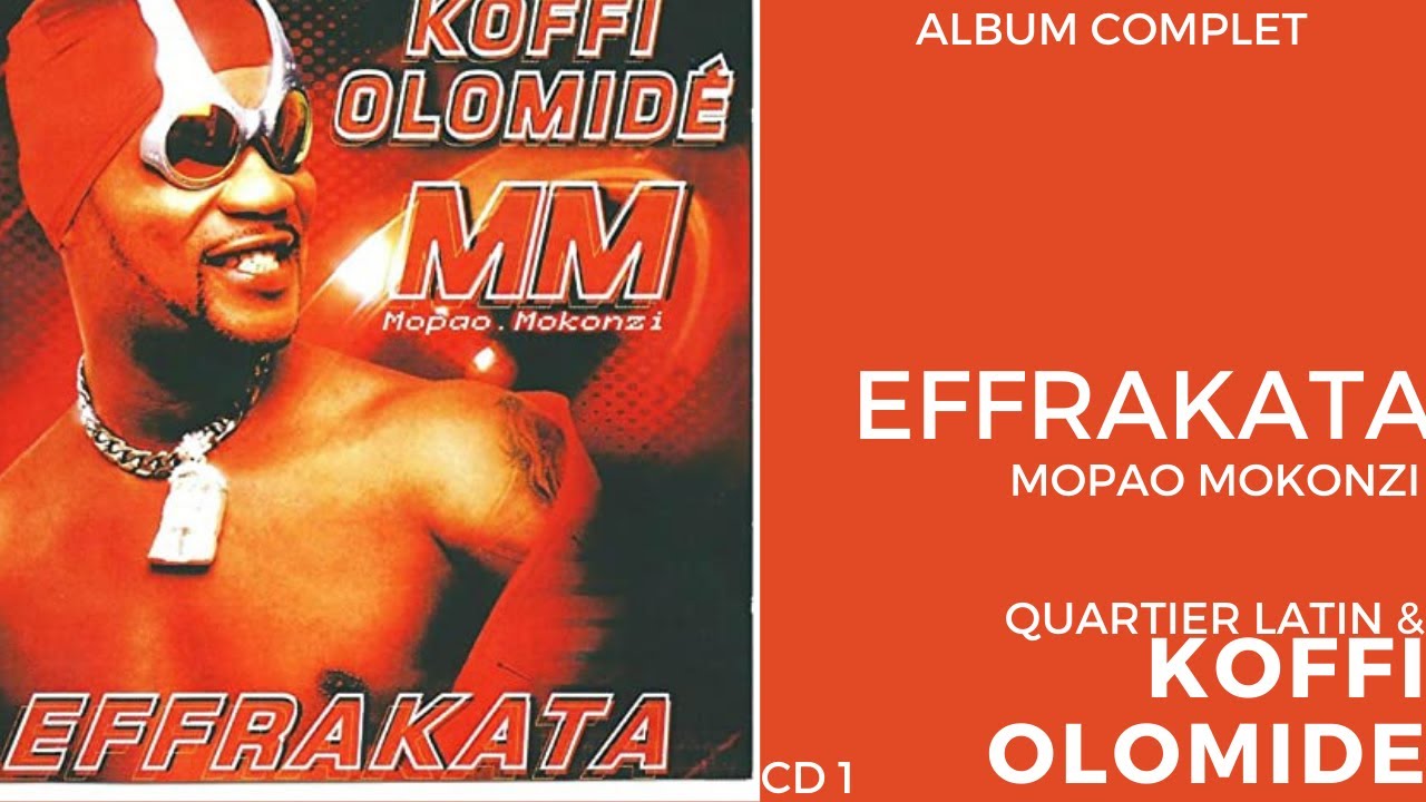 Koffi Olomide & Quartier Latin Effrakata (Mopao Mokonzi) DISC 1