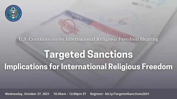 USCIRF Hearing on Targeted Sanctions: Implications for International Religious Freedom