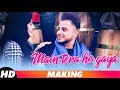 Main Tera Ho Gaya (Making) | MILLIND GABA | Music MG | Latest Punjabi Songs 2018 | Speed Records