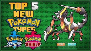 Top 5 Unused Types for Pokémon Sword and Shield
