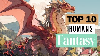 Mon top 10 des livres de fantasy (mise à jour 2024)