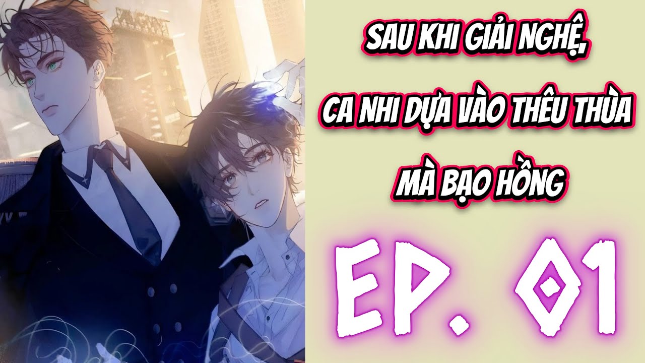 Tập 1 / Sau Khi Giải Nghệ, Ca Nhi Dựa Vào Thêu Thùa Mà Bạo Hồng 