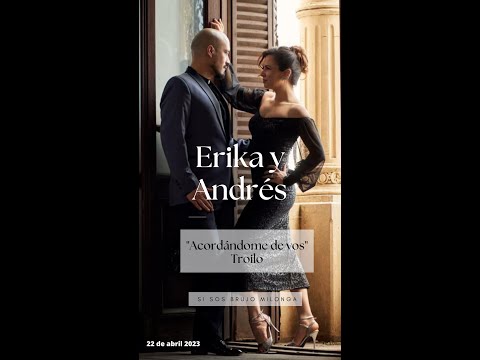 Andrés Rojas y Erika Urrutia Onel - Si sos brujo milonga - 3 - 3 (Vals)