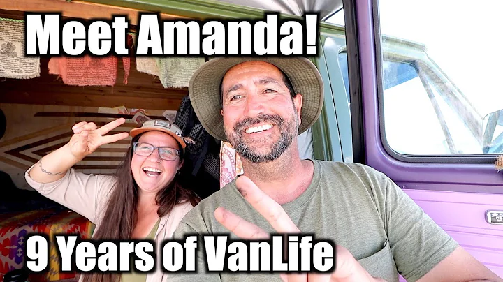 9 Years of VanLife - Meet Amanda & Frank