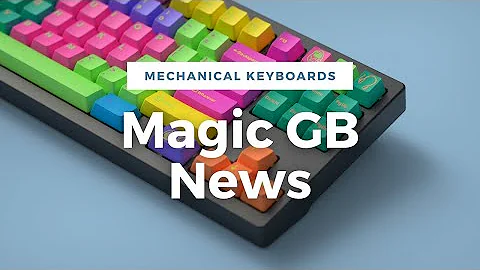 Mechanical Keyboard Group Buy News - 05/15/22