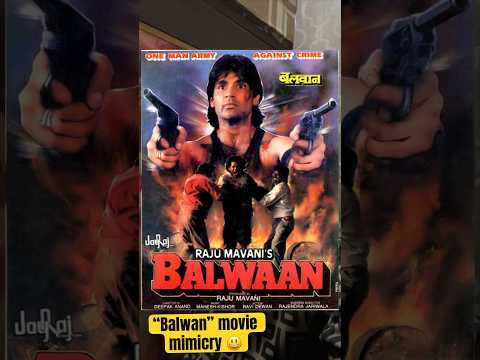 #balwaan #sunielshetty #dannydenzongpa #mimicry