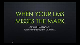 When Your LMS Misses the Mark: Is a Redeployment in Your Future?