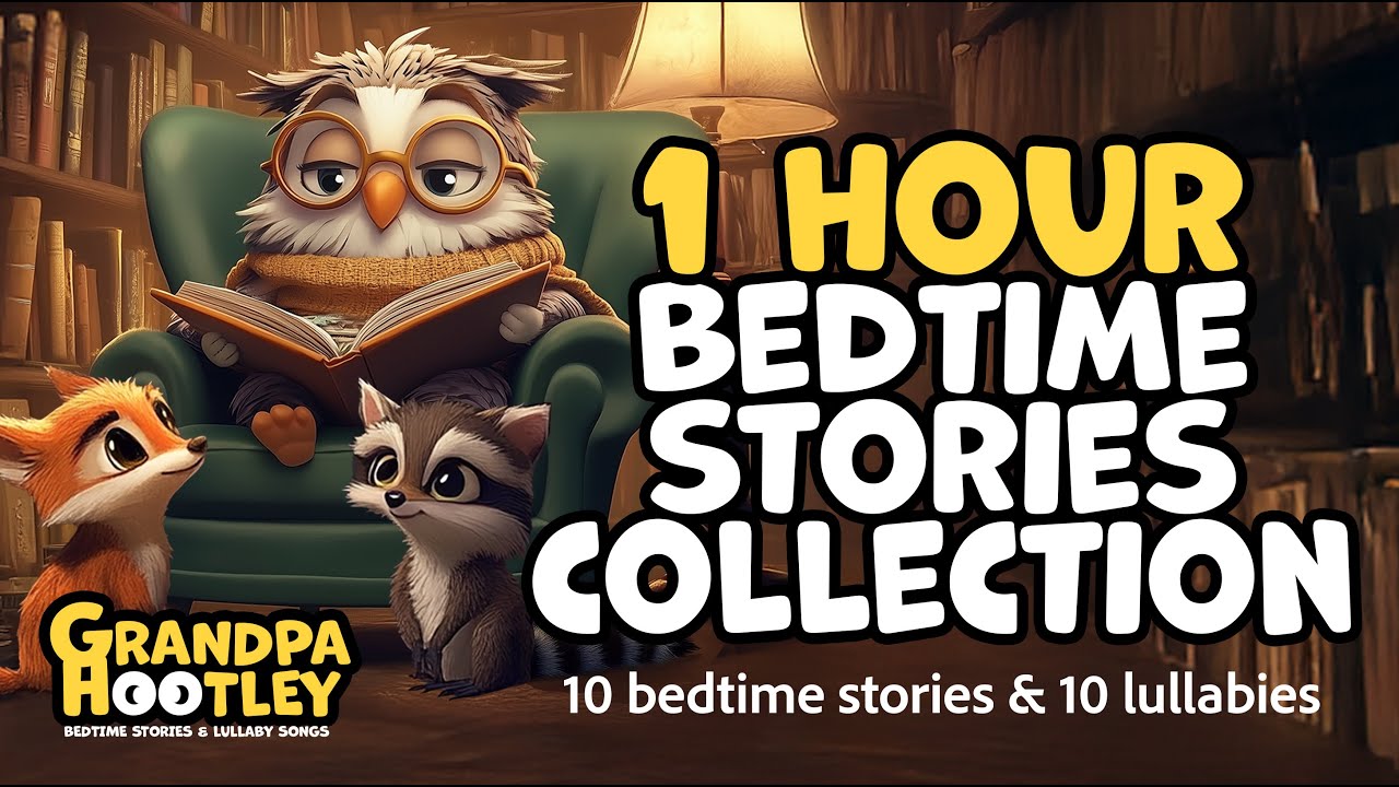 1 HOUR OF BEDTIME STORIES AND LULLABIES  - 10 stories and 10 lullabies