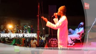 Pape Makhtar NDIAYE : Son et Lumier Nguirane SONO 2017