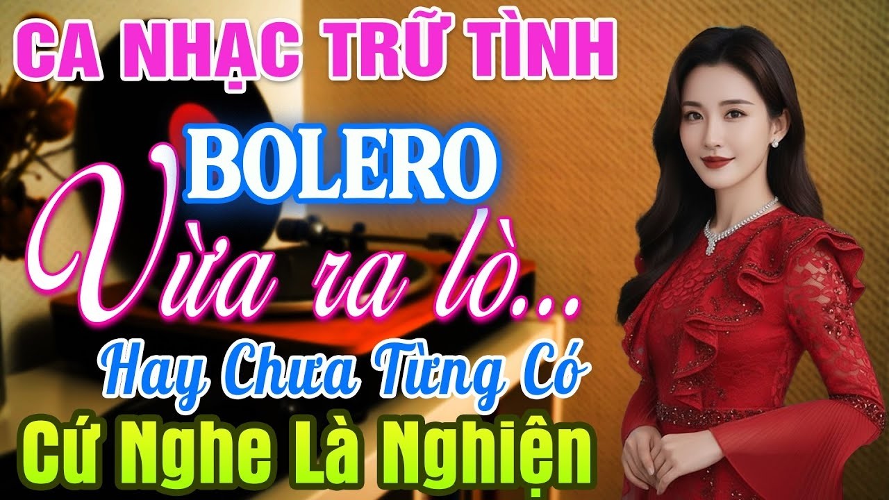 LK Bolero Độc Lạ 