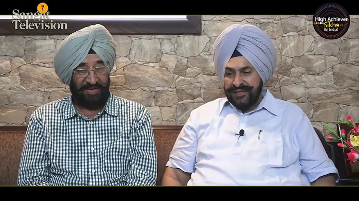High Achiever Sikhs - Professor Gurbhajan Gill & P...