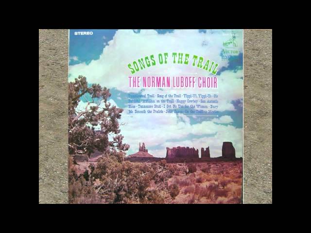 The Norman Luboff Choir - Autumn on the Trail