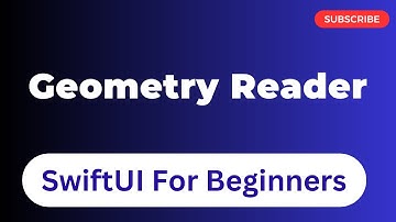 Geometry Reader In SwiftUI | Episode 24