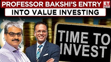 Masterclass With Sanjay Bakshi | ‘Bear Markets Make Great Businesses Attractively Priced’ | ET Now