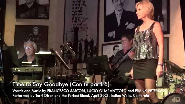 Time To Say Goodbye - Terri Olsen & The Perfect Bl...