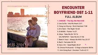 encounter boyfriend ost full album