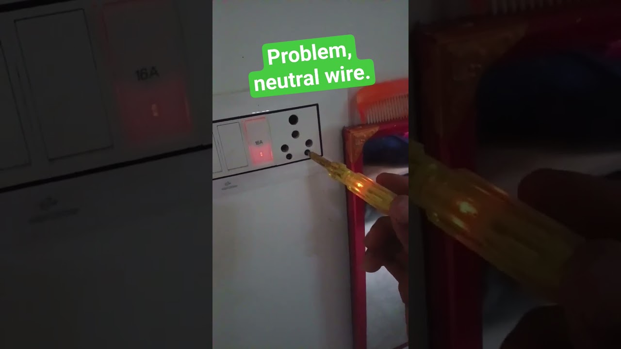 # light not on.  # problem neutral wire