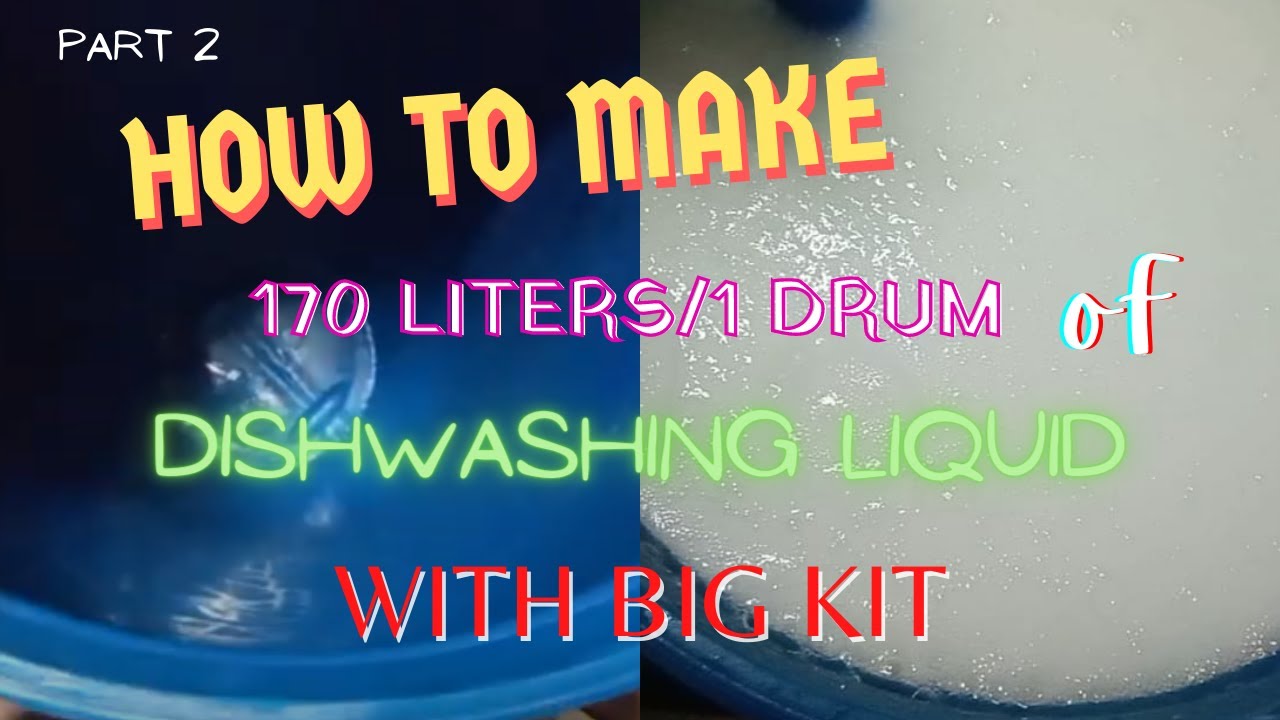 PARAAN PAANO GUMAWA NG BIGKIT NG DISHWASHING LIQUID (PART 2) w/ 10 ...