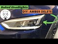 Diy baked headlights euro style  amber delete  audi b9 s5 sportback