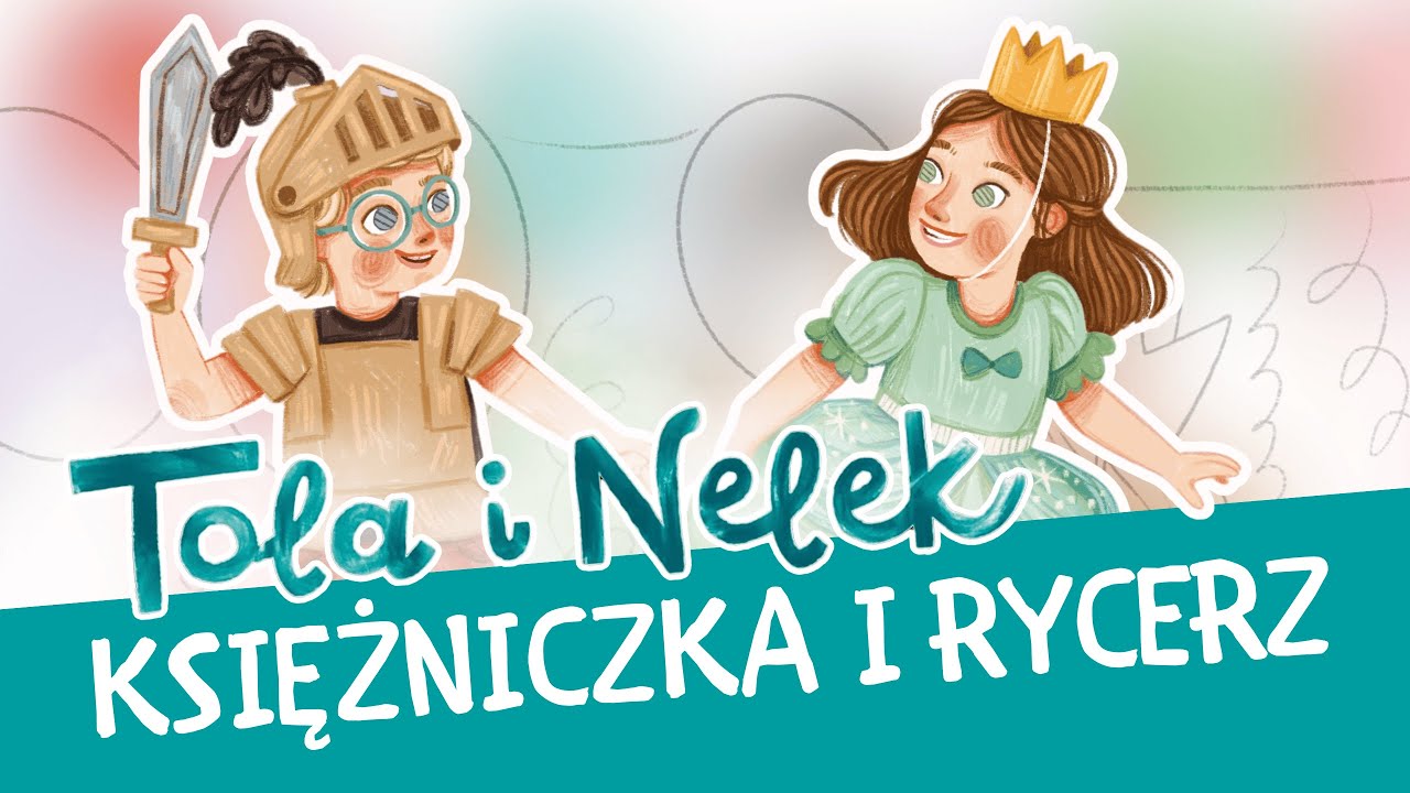 Tola i Nelek - Księżniczka i rycerz | Bajki do słuchania | Audiobajka dla dzieci | Przedszkojak