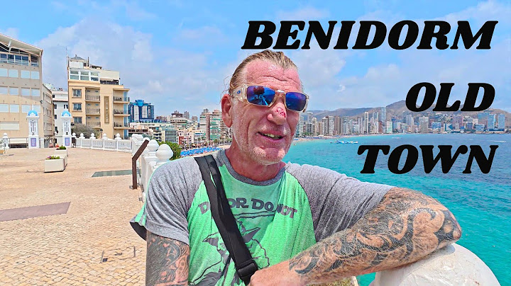 Exploring Benidorm’s Old Town 🇪🇸 | Beers, Buskers & a Full Walking Tour 🍻🎶