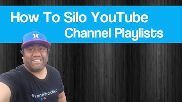 How To Silo YouTube Channel Playlists