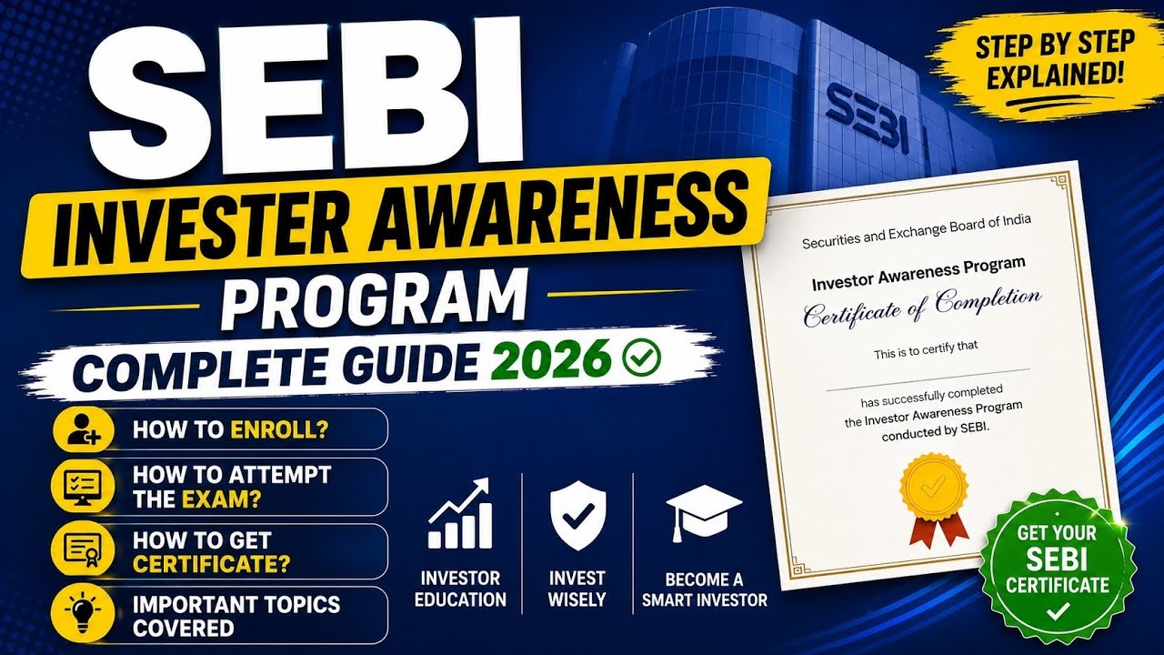SEBI Investor Awareness Program Explained 2026 | How To Enroll & Get ...