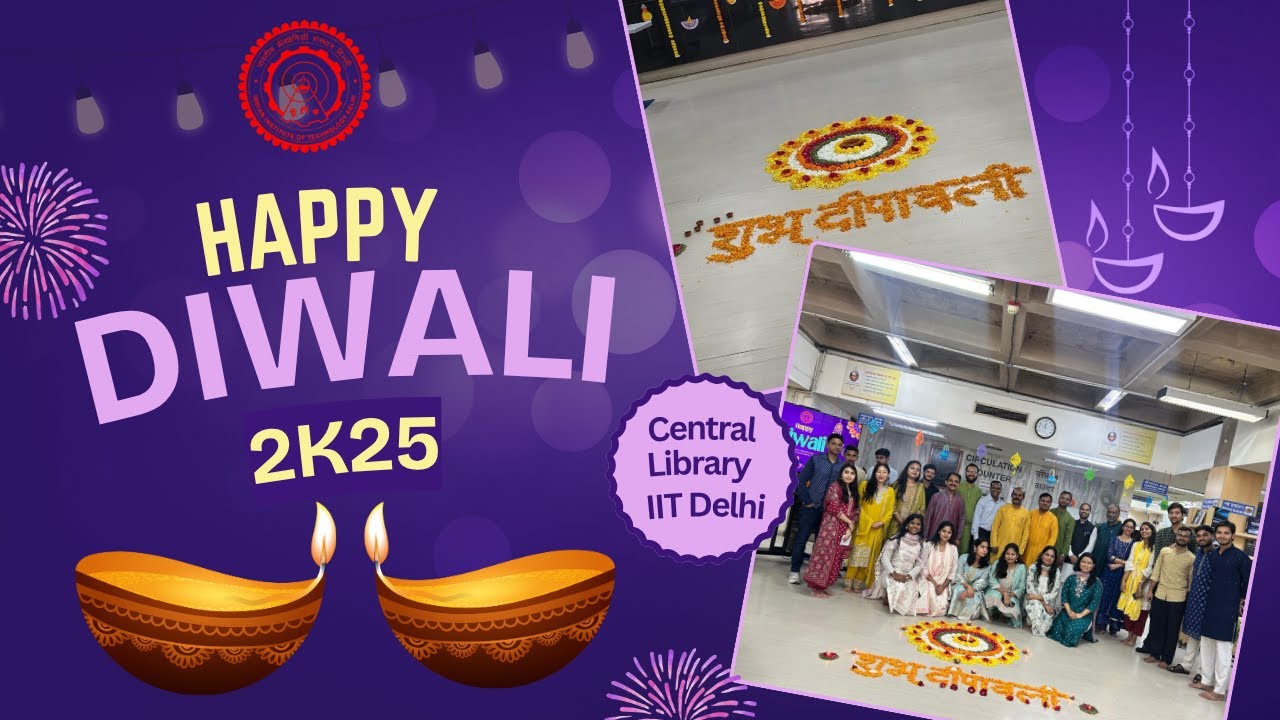 Diwali Celebrations 2025, Central Library, IITD