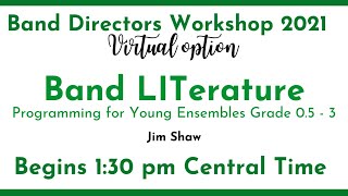 1:30 Band LITerature - Programming for Young Ensembles