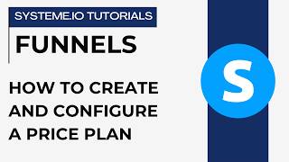 How to create and configure a price plan | systeme.io tutorials