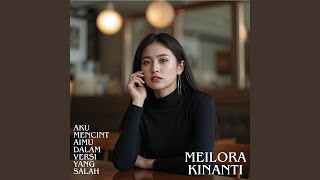Aku Mencintaimu Dalam Versi yang Salah