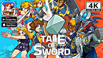 Tale Of Sword : Idle RPG || Android - iOS 4K 60fps Gameplay
