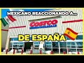 🤯 Reaccionando al Costco de España 🇪🇸 ¿Realmente cambia mucho a comparación de Mexico🇲🇽?