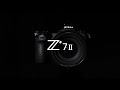 Nikon z 7ii product tour